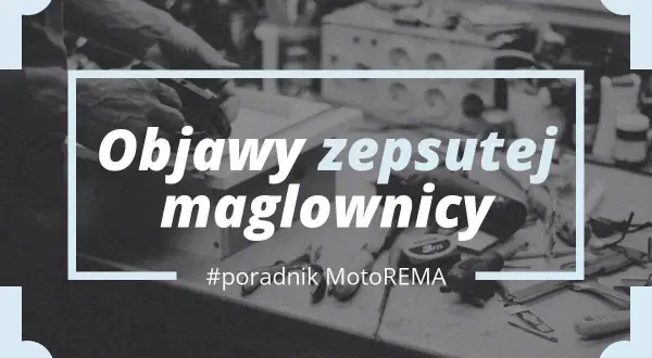 Maglownica czy pompa wspomagania? Rozpoznaj awarię i oszczędź na naprawie